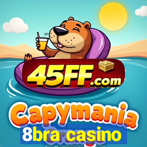 8bra casino